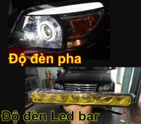 Độ đèn pha + led ba, Độ đèn ôtô everest, độ đèn bi xe non + led bar ford everest